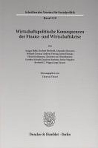 Wirtschaftspolitische Konsequenzen der Finanz- und Wirtschaftskrise