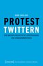 Protest twittern