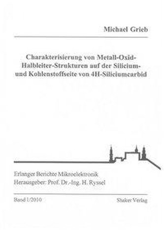 Charakterisierung von Metall-Oxid-Halbleiter-Strukturen auf der Silicium- und Kohlenstoffseite von 4H-Siliciumcarbid