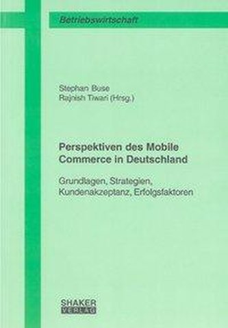 Perspektiven des Mobile Commerce in Deutschland