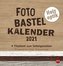 Bastelkalender Natur Holzoptik - Kalender 2021