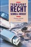 Transportrecht - Schnell erfasst