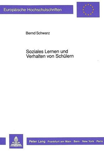 Soziales Lernen und Verhalten von Schülern