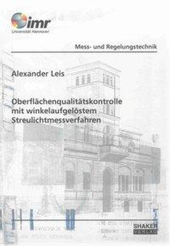 Oberflächenqualitätskontrolle mit winkelaufgelöstem Streulichtmessverfahren