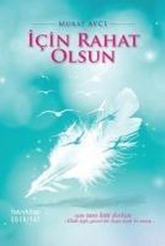 Icin Rahat Olsun