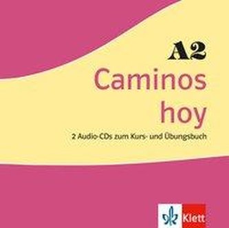 Caminos hoy A2. 2 Audios-CDs