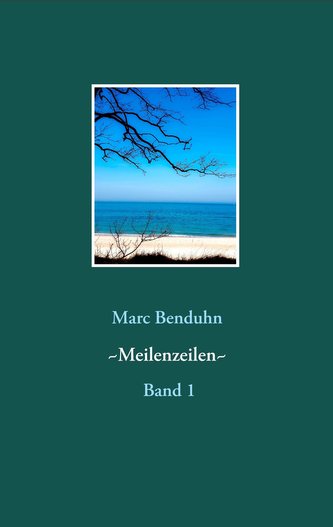 Meilenzeilen -Gedichte-