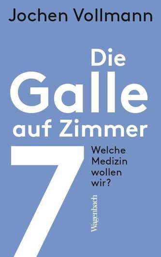 Die Galle auf Zimmer 7