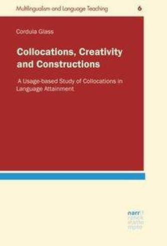Collocations, Creativity and Constructions