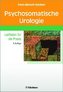 Psychosomatische Urologie