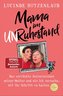 Mama im Unruhestand