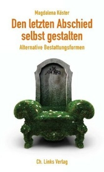 Den letzten Abschied selbst gestalten