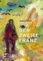 DER ZWEITE FRANZ