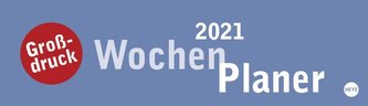 Großdruck Wochenquerplaner - Kalender 2021