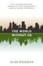 The World Without Us