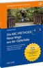 Die ABC-METHODE: Neue Wege aus der Opferfalle