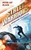 Street Warriors - Operation P.R.O.T.E.U.S.