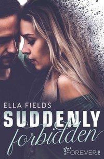 Suddenly Forbidden