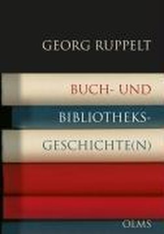 Buch- und Bibliotheksgeschichte(n)