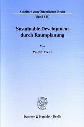 Sustainable Development durch Raumplanung