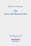 The Cross-and-Resurrection
