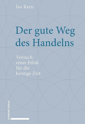 Der gute Weg des Handelns