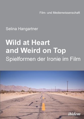 Wild at heart and weird on top