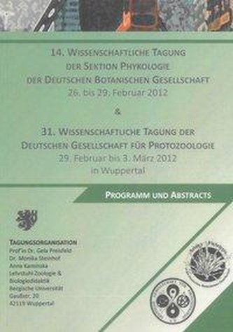 14. Wissenschaftliche Tagung der Sektion Phykologie der Deutschen Botanischen Gesellschaft und 31. Wissenschaftliche Tagung der