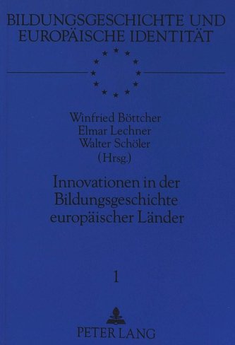 Innovationen in der Bildungsgeschichte europäischer Länder