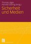 Sicherheit und Medien