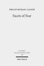 Facets of Fear