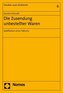 Die Zusendung unbestellter Waren