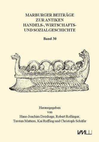 Marburger Beiträge zur Antiken Handels-, Wirtschafts- und Sozialgeschichte 30, 2012