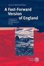 A Fast-Forward Version of England