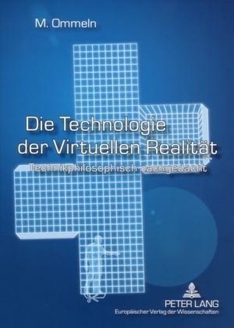 Die Technologie der Virtuellen Realität