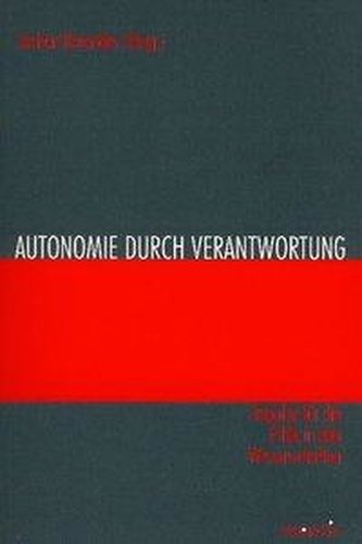 Autonomie durch Verantwortung