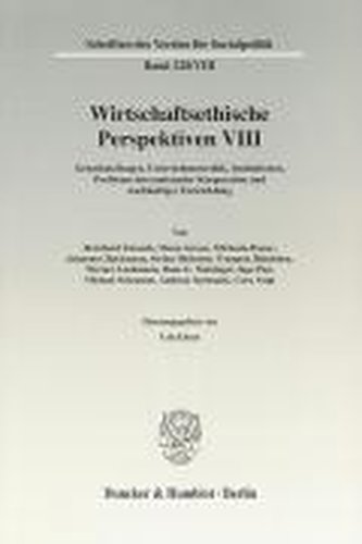 Wirtschaftsethische Perspektiven VIII