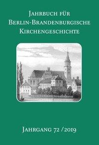 Jahrbuch für Berlin-Brandenburgische Kirchengeschichte 72