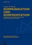 Kommunikation und Konfrontation