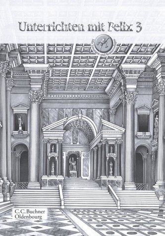 Unterrichten mit Felix 3