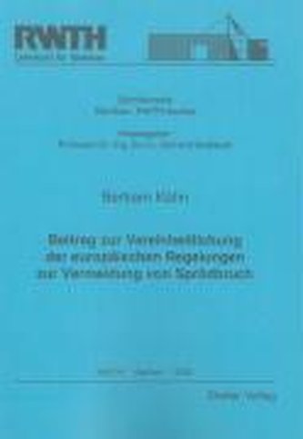 Beitrag zur Vereinheitlichung der europäischen Regelungen zur Vermeidung von Sprödbruch