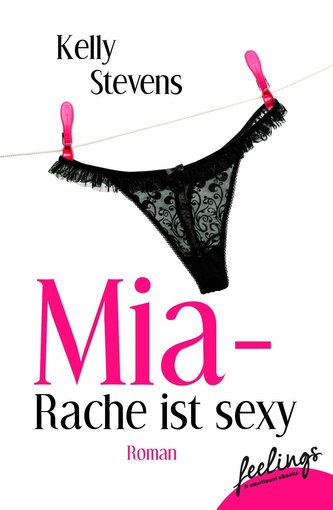 Mia - Rache ist sexy