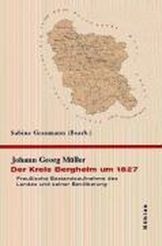 Der Kreis Bergheim um 1827