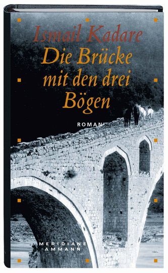 Die Brücke mit den drei Bögen