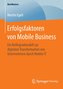 Erfolgsfaktoren von Mobile Business