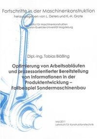 Optimierung von Arbeitsabläufen und prozessorientierter Bereitstellung von Informationen in der Produktentwicklung - Fallbeispie