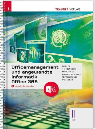 Officemanagement und angewandte Informatik II HAK Office 365 + digitales Zusatzpaket