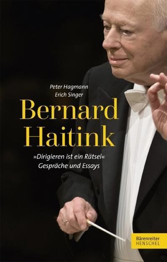 Bernard Haitink Dirigieren ist ein Rätsel