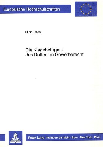 Die Klagebefugnis des Dritten im Gewerberecht
