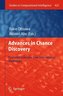 Advances in Chance Discovery